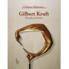 GILBERT KRUFT. Filosofia in bronzo